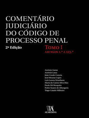 cover image of Comentário Judiciário do Código de Processo Penal--Artigos 1.º a 123.º--Tomo I--2ª Edição